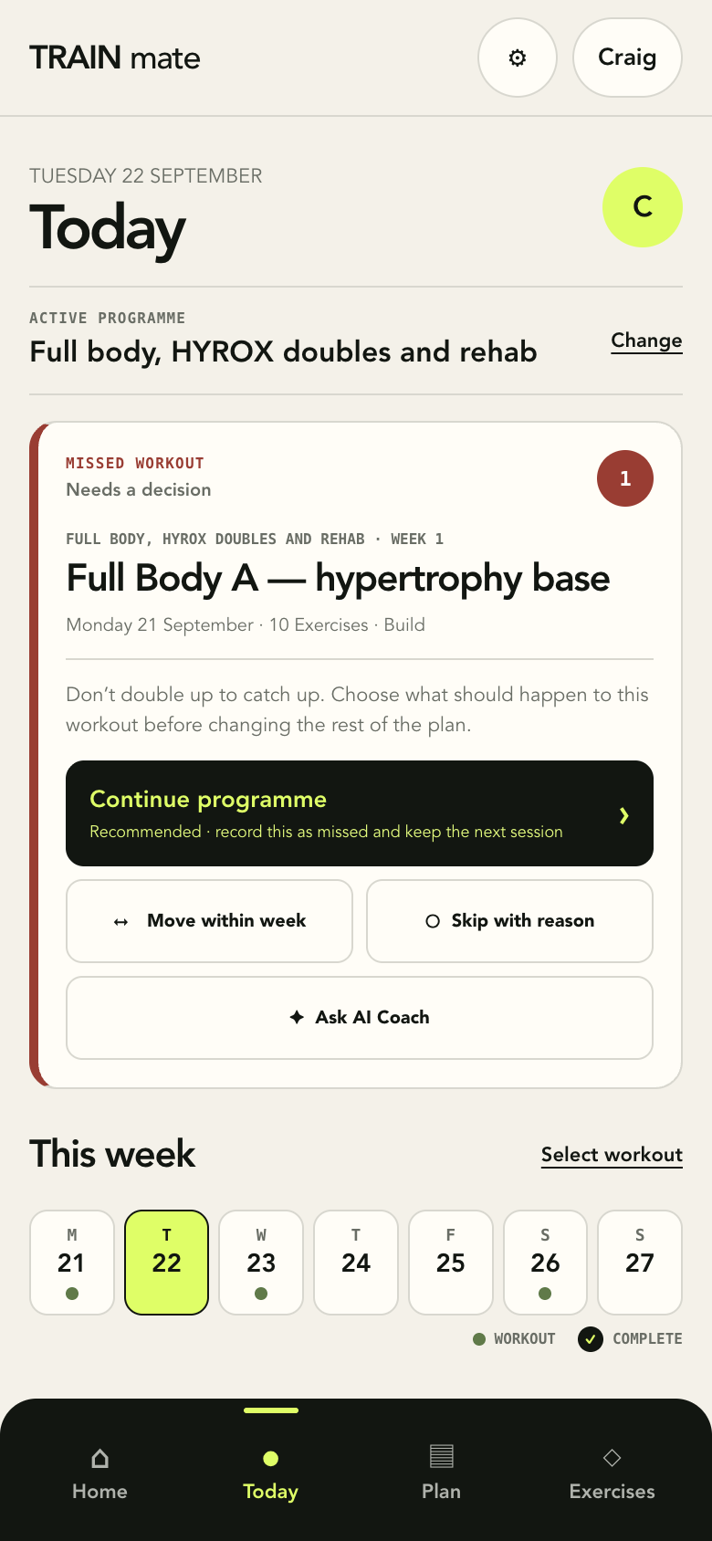 Train Mate Today screen with a missed workout needing a decision, the active programme and this week at a glance