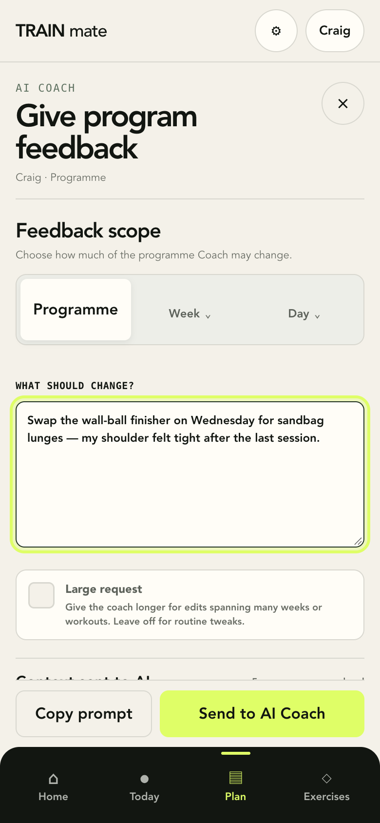 AI Coach feedback form scoped to the programme, asking to swap a wall-ball finisher for sandbag lunges after shoulder tightness